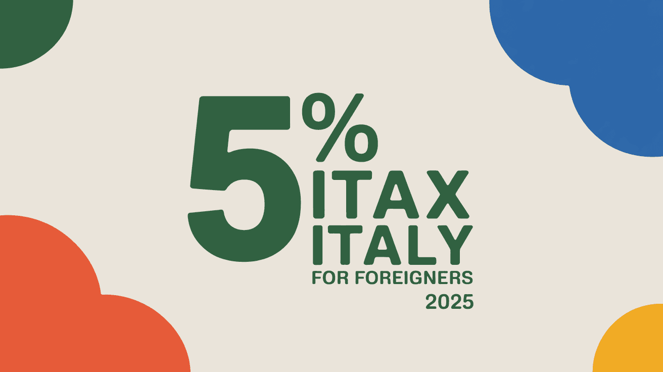 5% Tax for Foreigners in Italy 2026